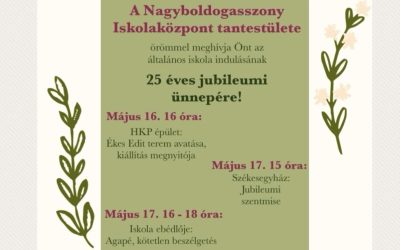 Nagyboldogasszony Iskolaközpont általános iskolájának 25. születésnapja